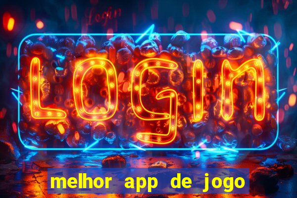 melhor app de jogo para ganhar dinheiro